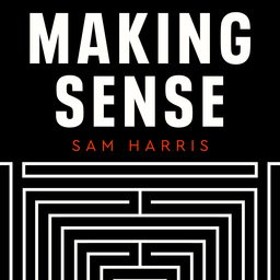 Making Sense with Sam Harris podcast