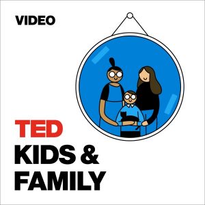 TEDTalks Kids and Family