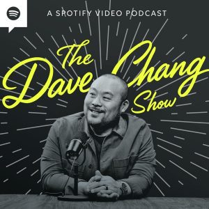 The Dave Chang Show