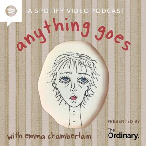 Anything Goes with Emma Chamberlain