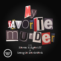 My Favorite Murder Podcast