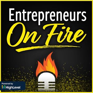 Entrepreneurs on Fire Business Podcast