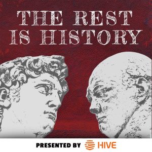 The Rest Is History