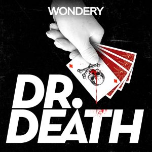 Dr. Death | S1: Dr. Duntsch