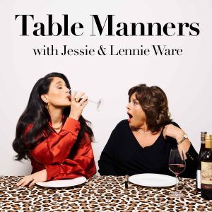 Table Manners with Jessie and Lennie Ware podcast