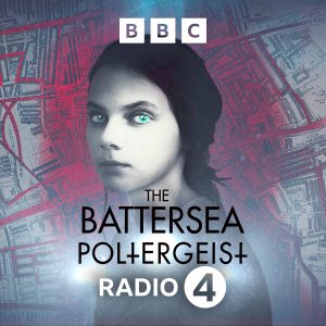 The Battersea Poltergeist podcast
