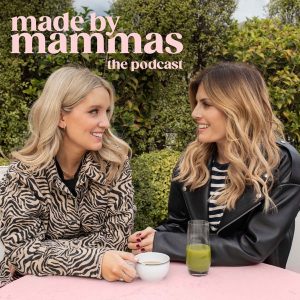 Made by Mammas: The Podcast