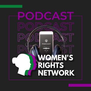 Women’s Right Network's Podcast
