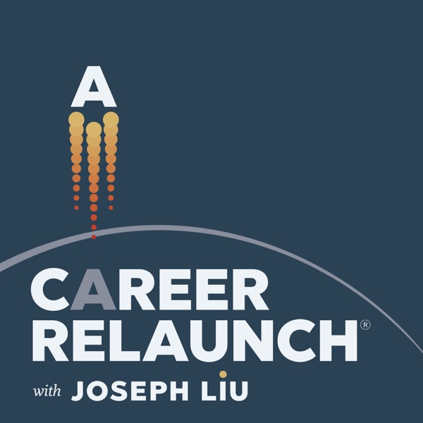 The Career Relaunch® podcast