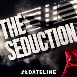 The Seduction podcast