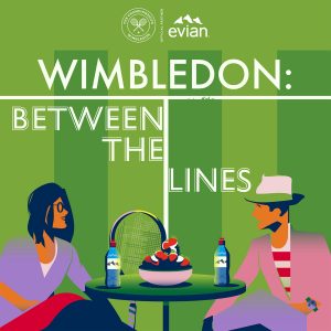 Wimbledon: Between The Lines podcast