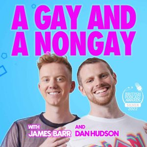 A Gay and A NonGay podcast