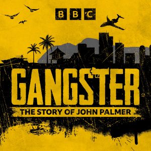 Gangster podcast