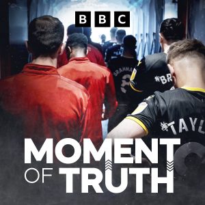 Moment of Truth podcast