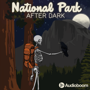 National Park After Dark podcast