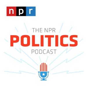 The NPR Politics Podcast