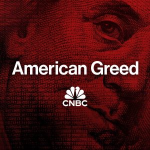 American Greed Podcast