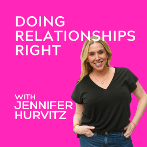 Doing Relationships Right podcast
