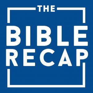 The Bible Recap podcast