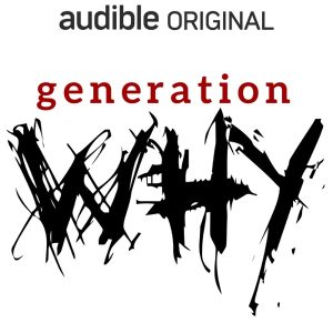 The Generation Why Podcast