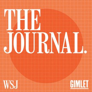 The Journal. podcast