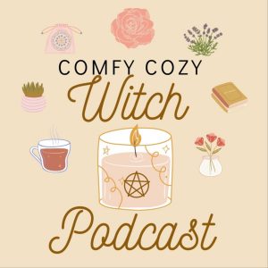 Comfy Cozy Witch Podcast