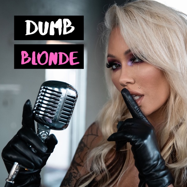 Dumb Blonde podcast