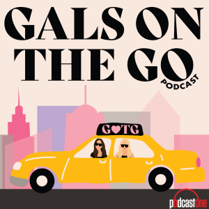 Gals on the Go podcast