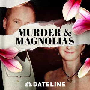 Murder & Magnolias podcast