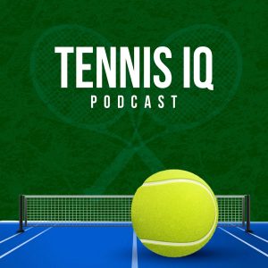 Tennis IQ Podcast