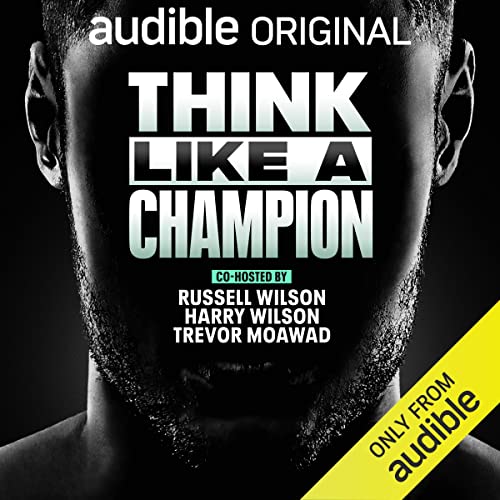 Think Like a Champion podcast