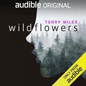 Wildflowers podcast