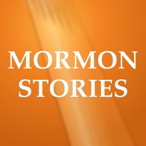 Mormon Stories - LDS