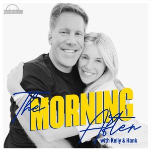 The Morning After with Kelly Stafford