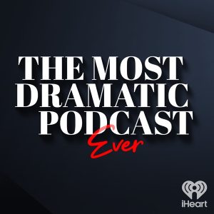 The Most Dramatic Podcast Ever with Chris Harrison