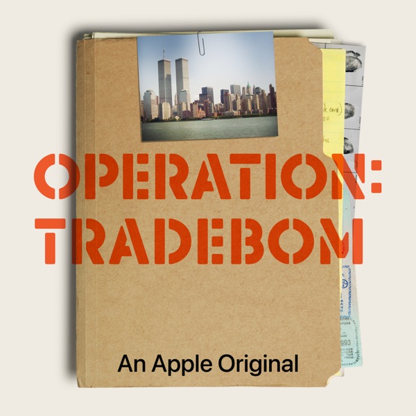 Operation: Tradebom podcast