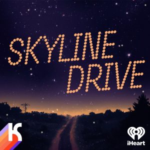 Skyline Drive podcast