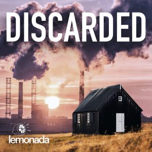 Discarded podcast