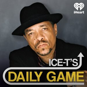 Ice-T's Daily Game