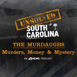 The Murdaugh Murders, Money & Mystery | Unsolved South Carolina