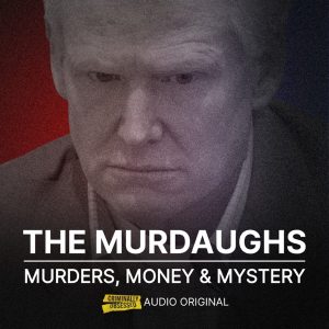 The Murdaugh Murders, Money & Mystery | Unsolved South Carolina