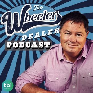 The Wheeler Dealer podcast