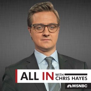 All In with Chris Hayes podcast