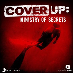 Cover Up: Ministry of Secrets podcast
