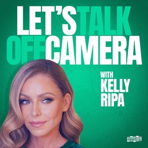 Let's Talk Off Camera with Kelly Ripa podcast