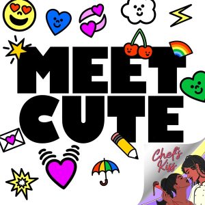Meet Cute Rom-Coms
