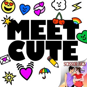 Meet Cute Rom-Coms