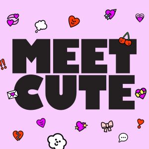 Meet Cute Rom-Coms