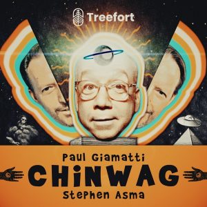 Paul Giamatti’s CHINWAG with Stephen Asma