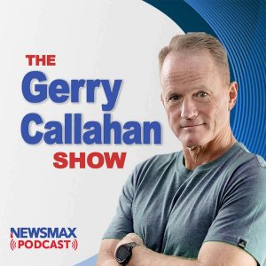 The Gerry Callahan Show / Newsmax Radio